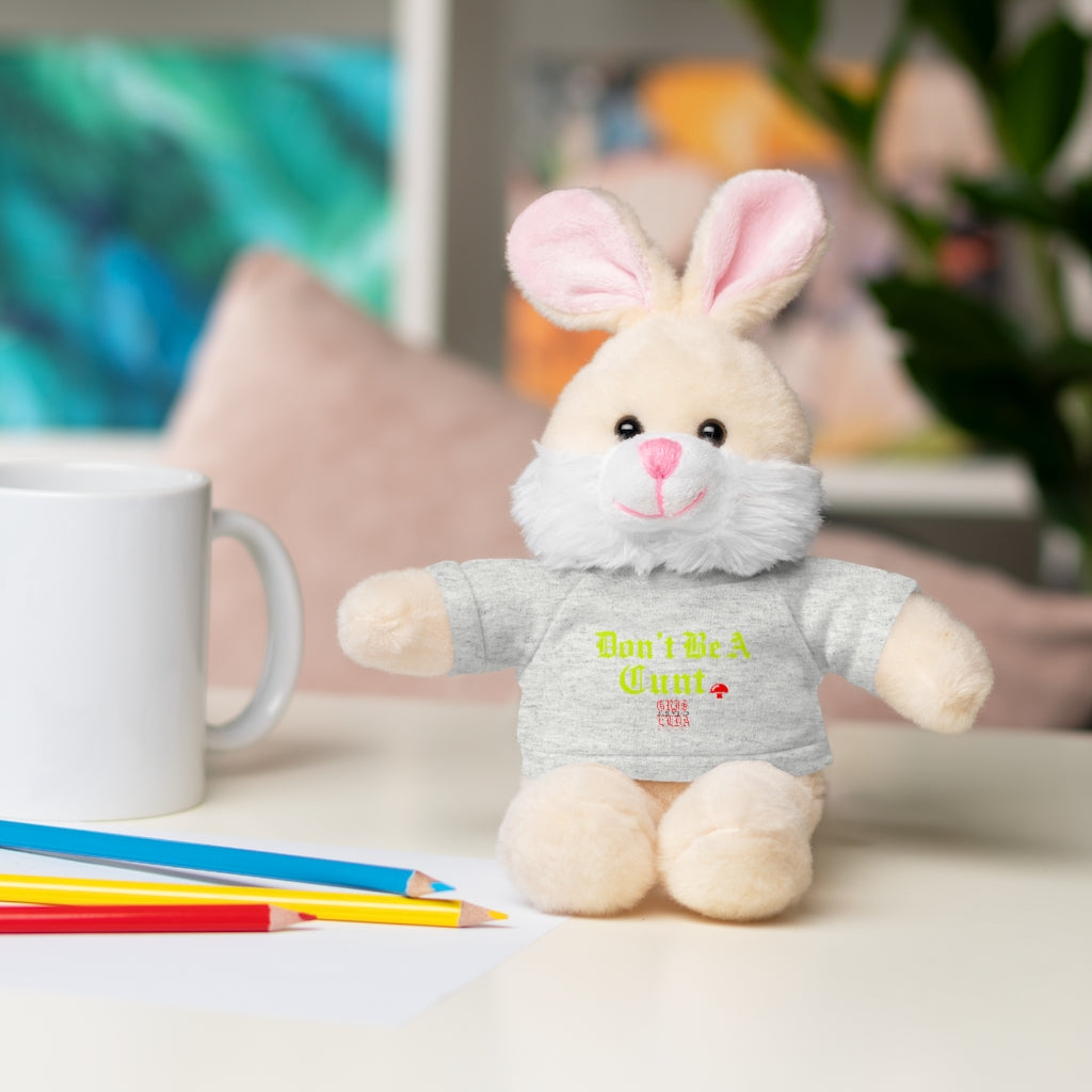 Don’t be a Cunt GSC Stuffed Animals with tee