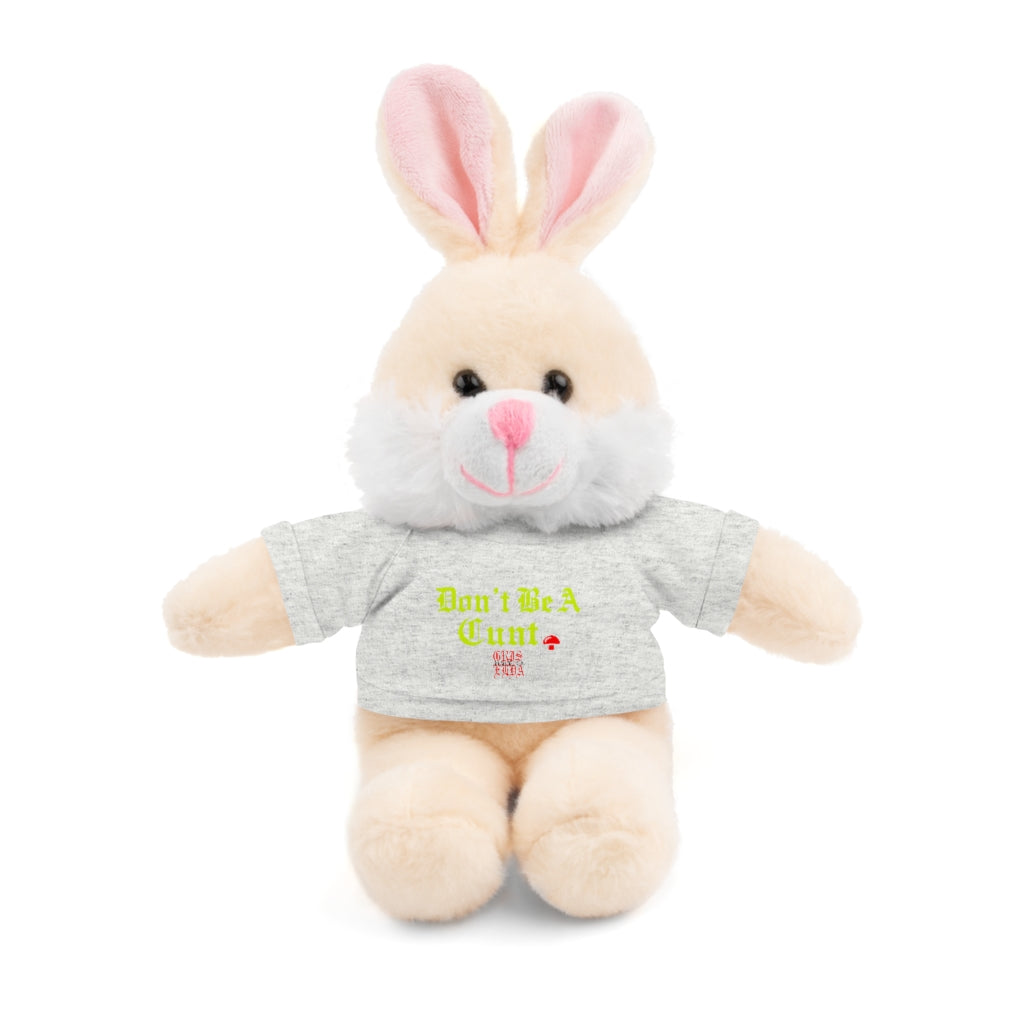 Don’t be a Cunt GSC Stuffed Animals with tee