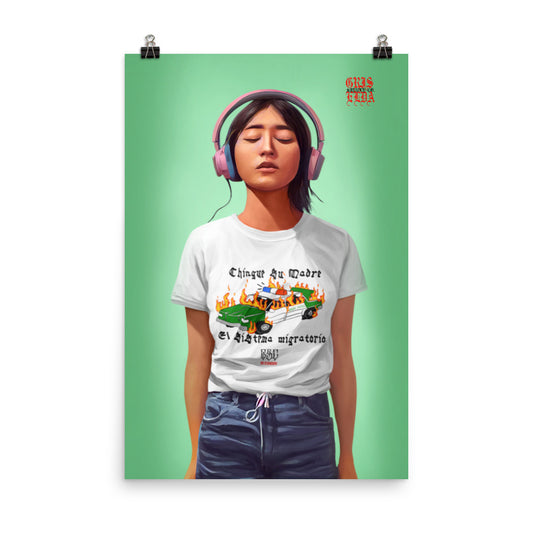 Chingue Su Madre GSC 24″×36″ Poster