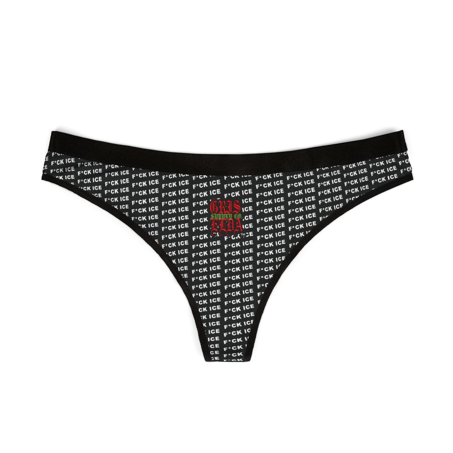 F*CK ICE Black Women's Thong