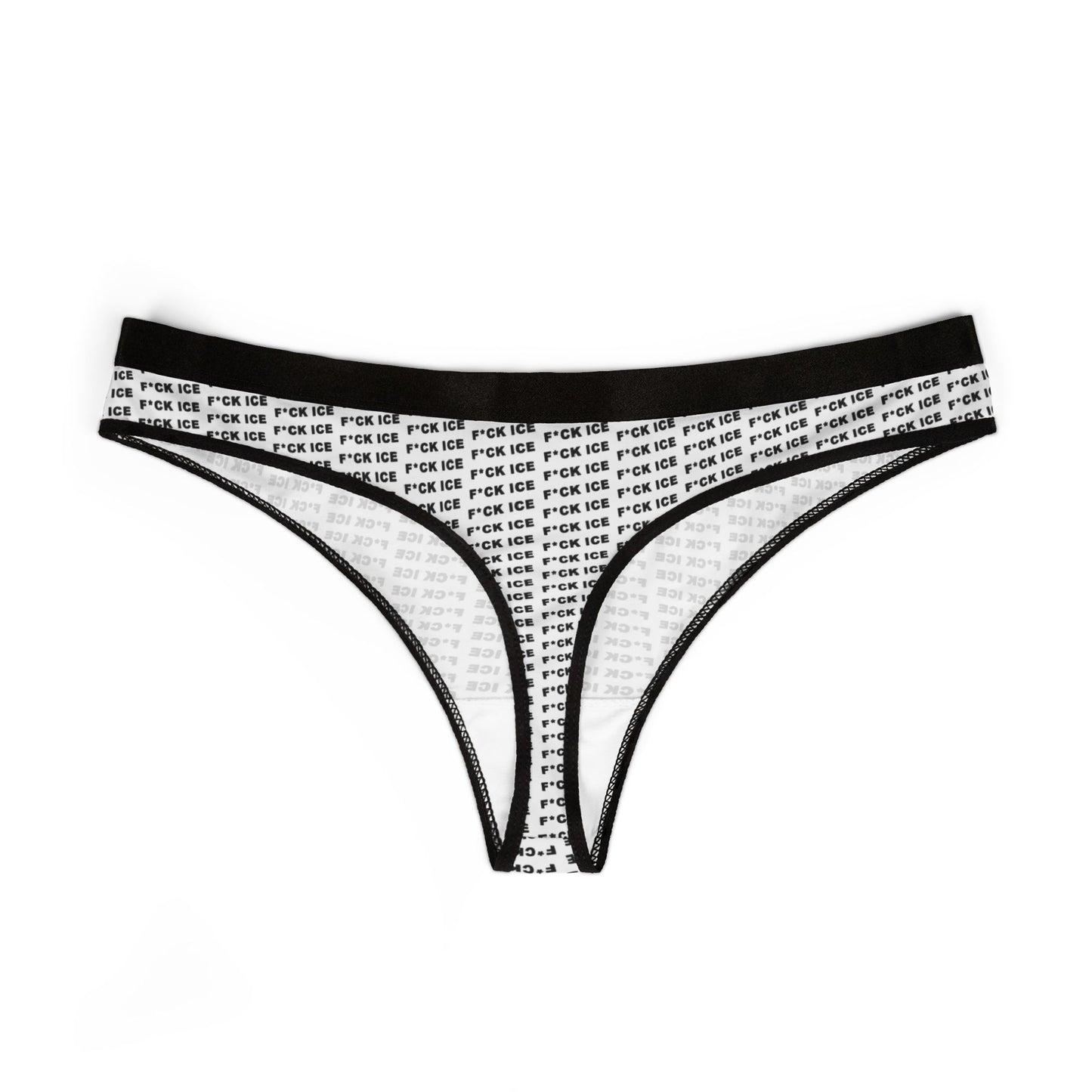 F*CK ICE White Women's Thong