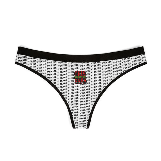 F*CK ICE White Women's Thong