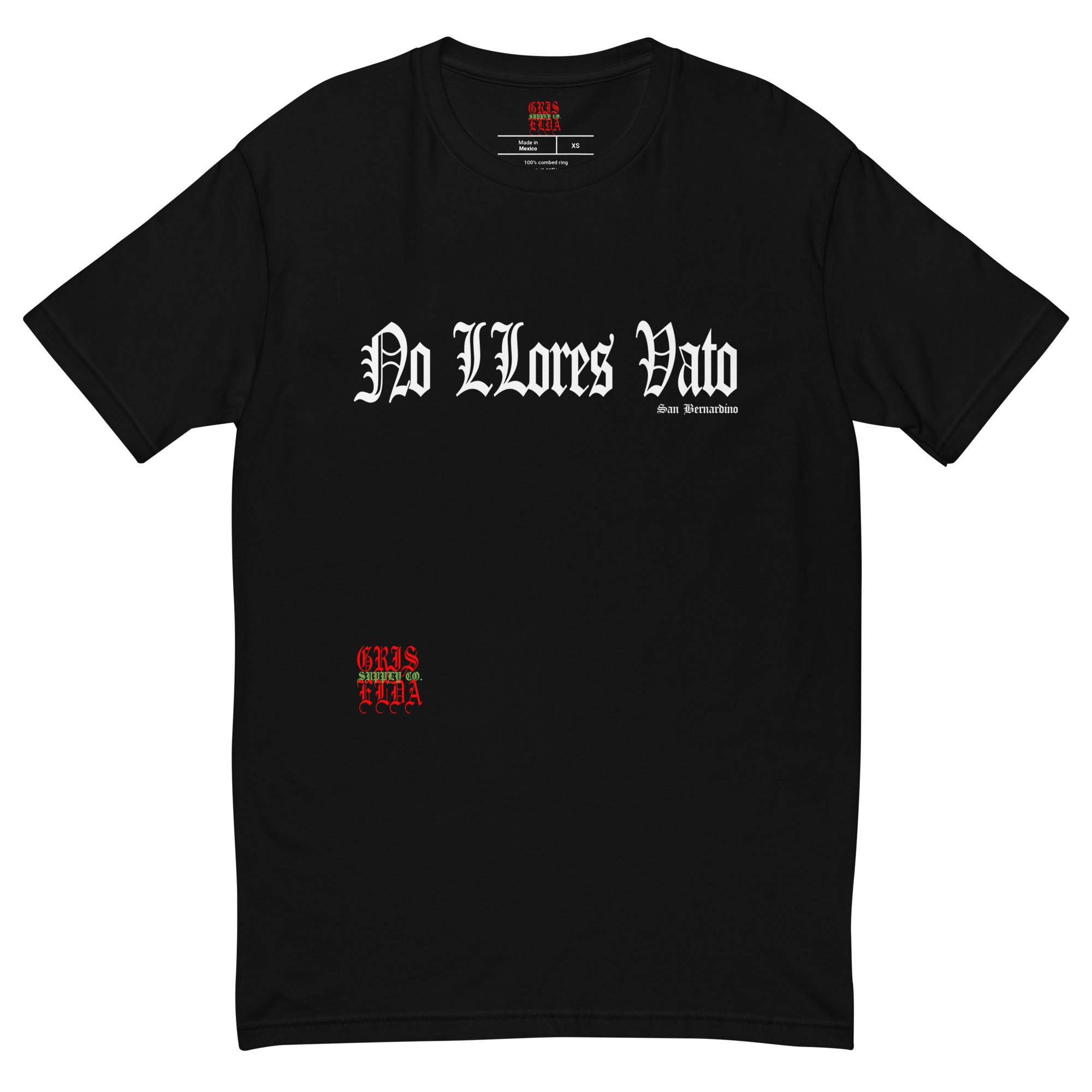 No Llores Vato GSC B Short Sleeve T-shirt