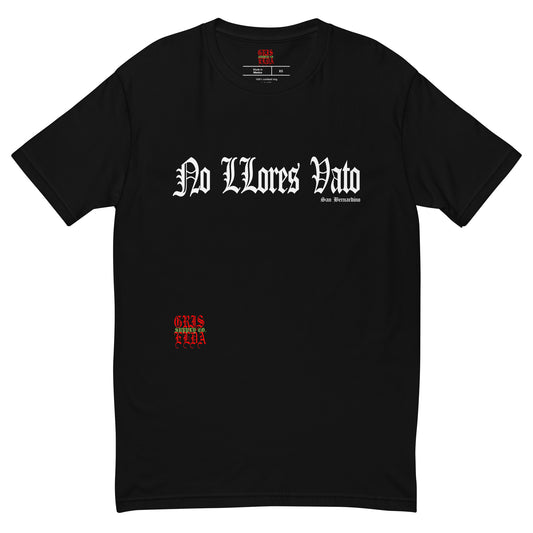 No Llores Vato GSC B Short Sleeve T-shirt