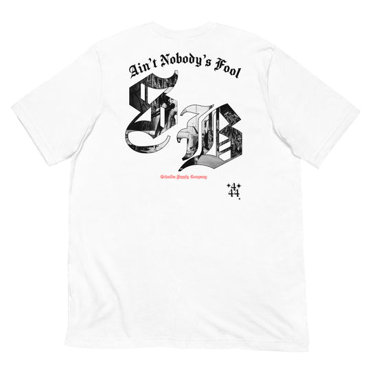 Ain’t Nobody’s Fool GSC short sleeve t-shirt